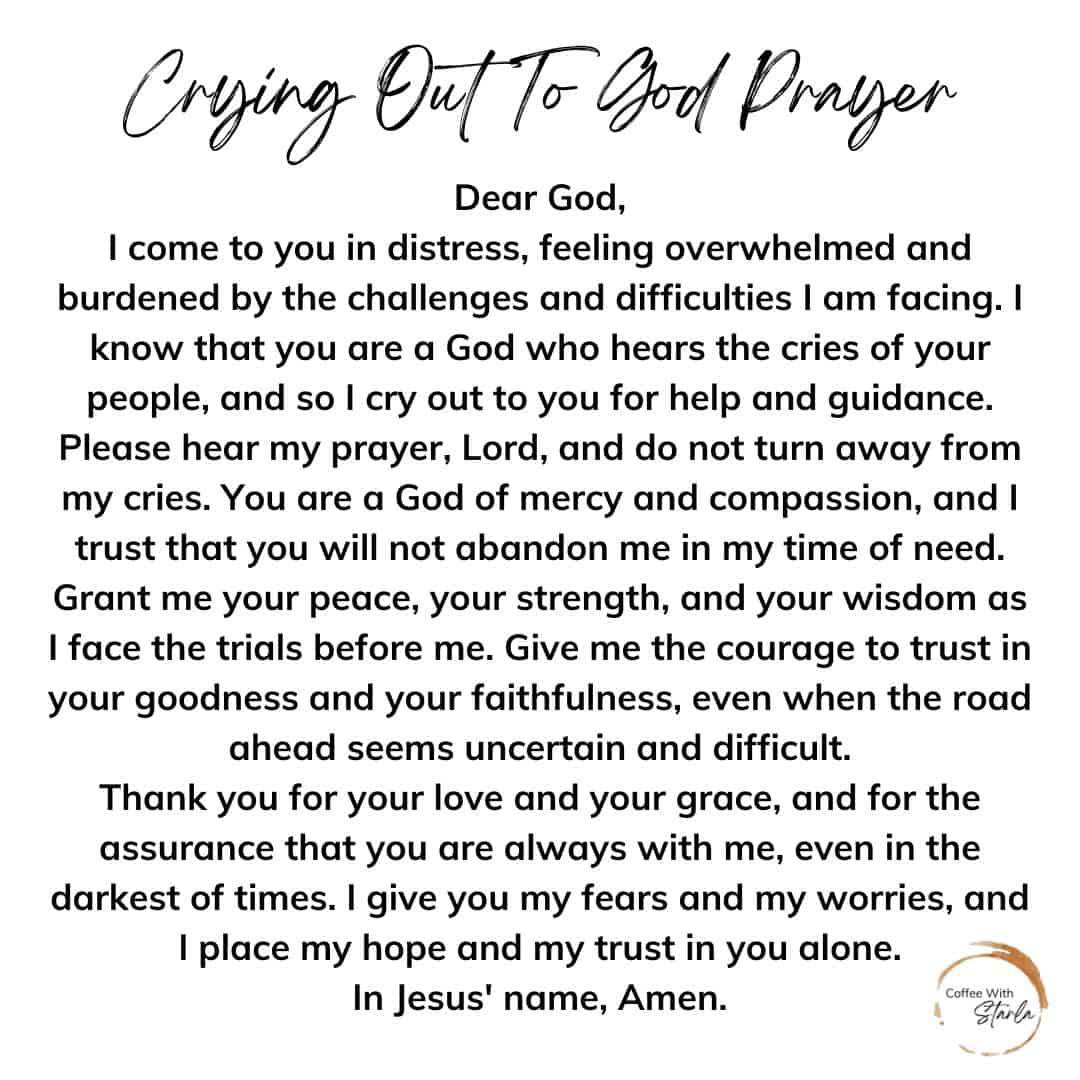 Crying Out To God When Life Is Hard - Coffee With Starla