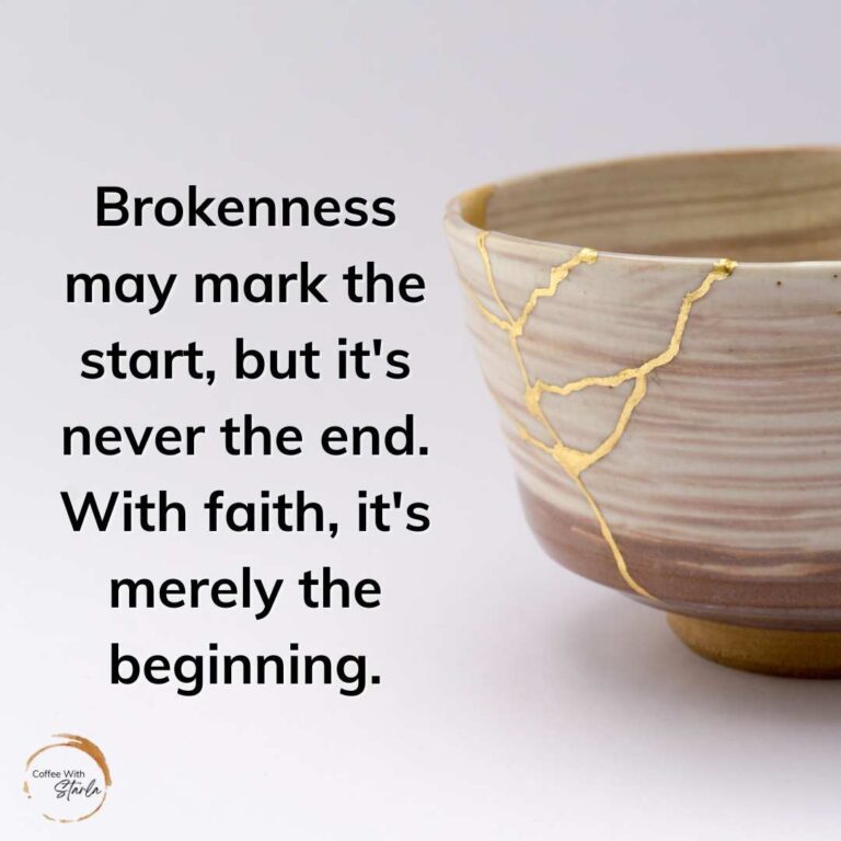 Beauty in Brokenness: God's Grace When Fragile - Coffee With Starla