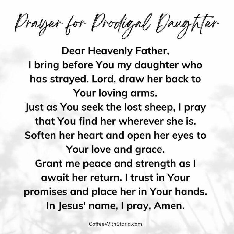 Powerful Prayer For Prodigal Daughter + Prayer Points - Coffee With Starla