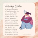45 Comforting Bible Verses For Grieving Widow - Coffee With Starla