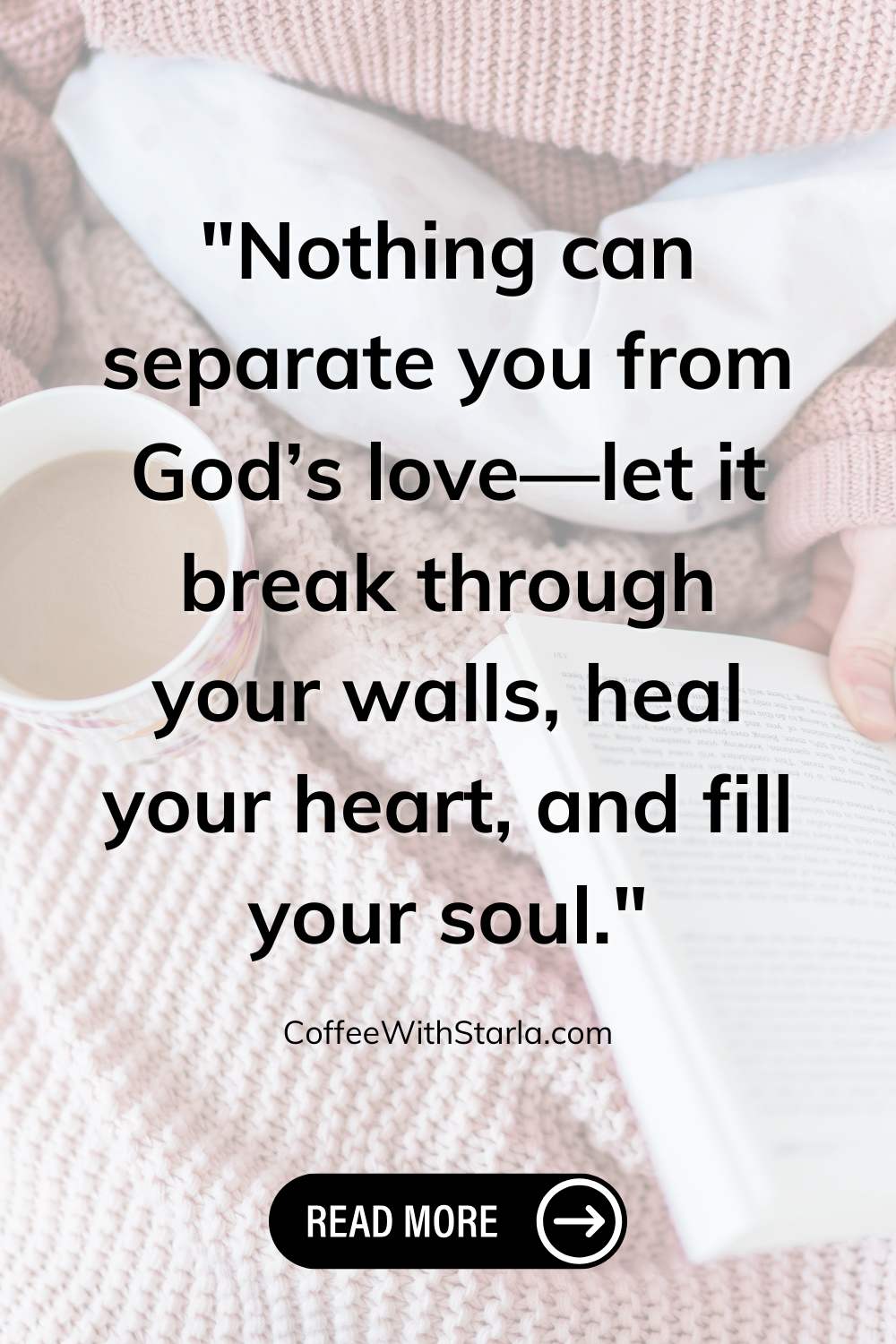 how to feel loved by God